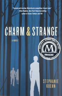 Charm & Strange novel