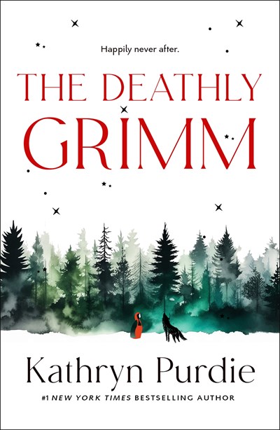 Cover of the book - THE DEATHLY GRIMM by Kathryn Purdie